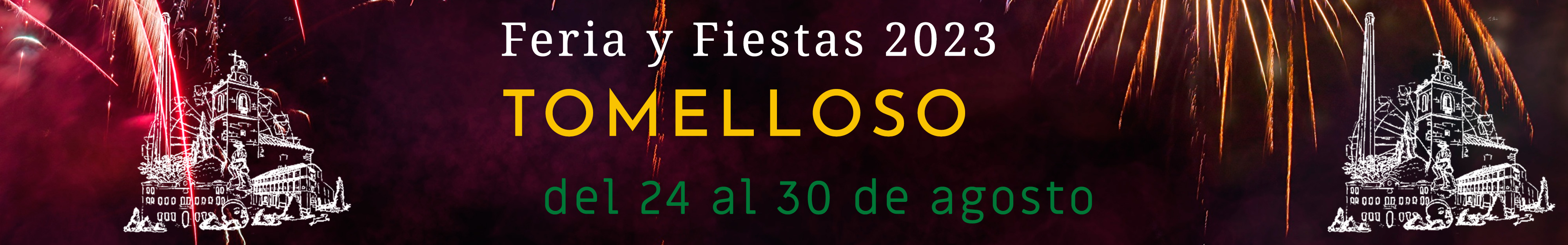 Feria y Fiestas Tomelloso 2023