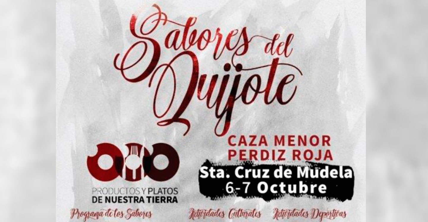 Mañana, los “Sabores del Quijote” de la Diputación llegan a Santa Cruz de Mudela con la caza menor y la perdiz roja como producto singular 