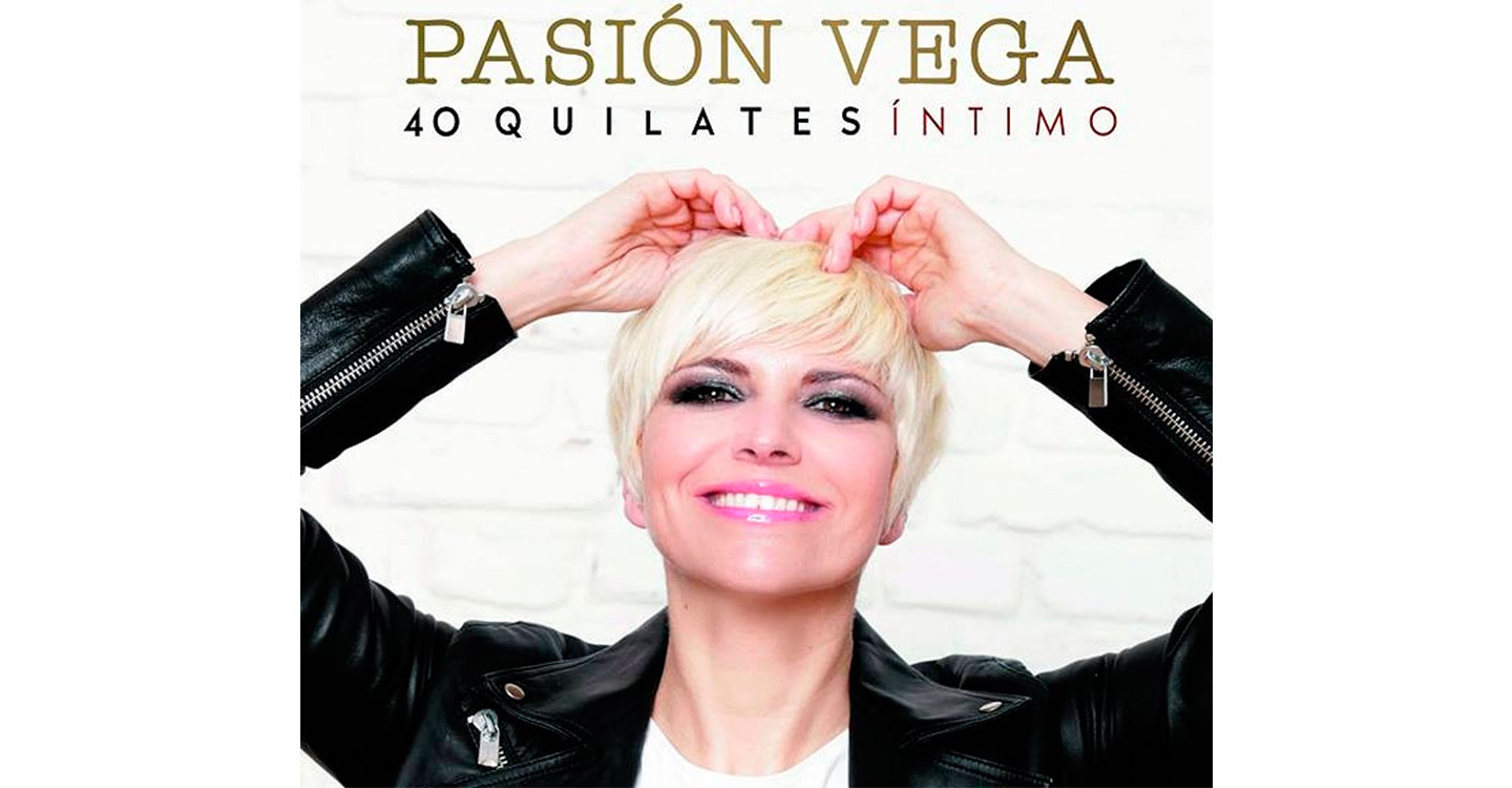 Pasión Vega llega al Gran Teatro con su gira 40 Quilates. Íntimo