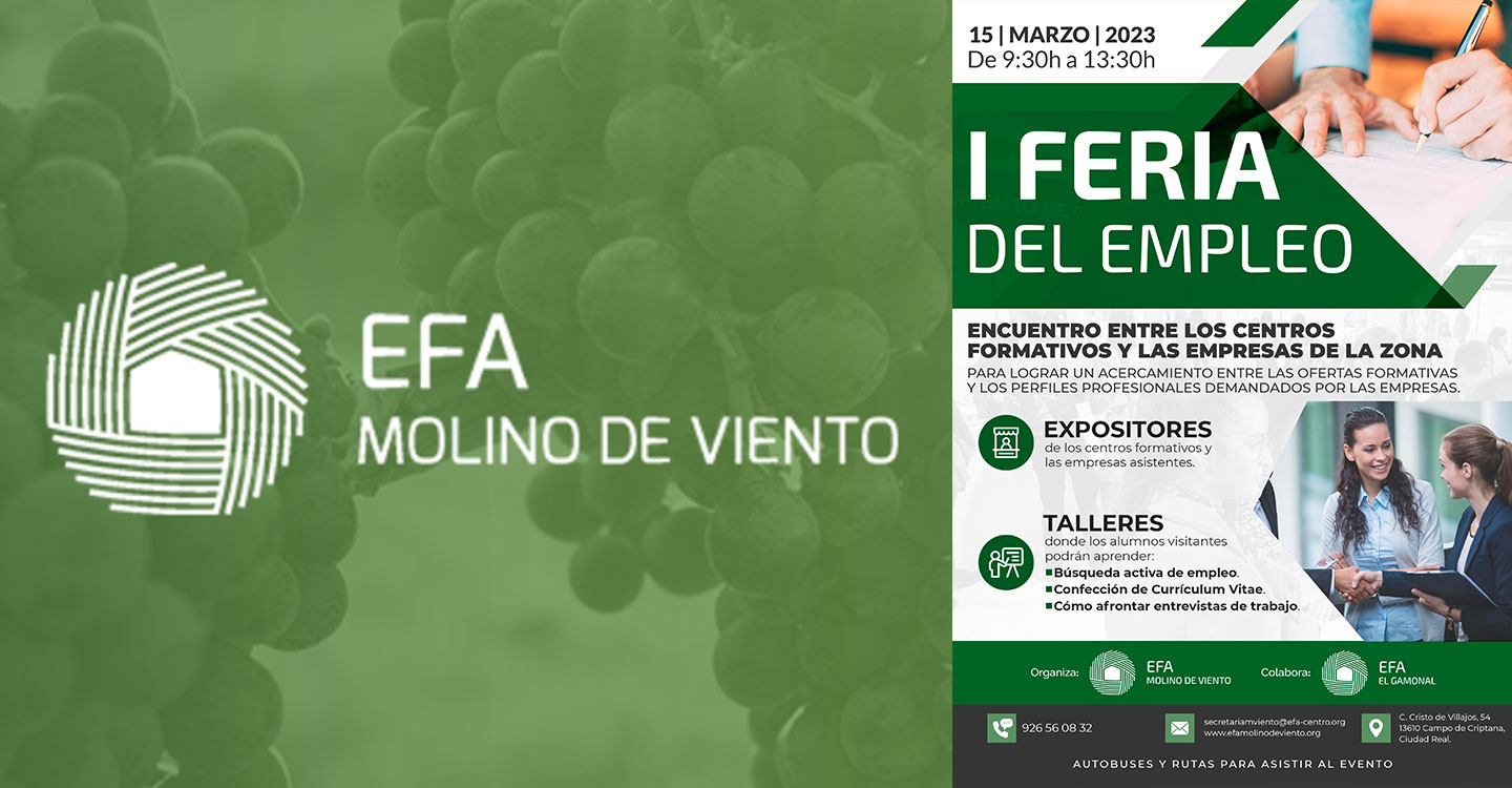 El 15 de marzo tendrá lugar en EFA Molino de Viento la 1ª Feria del Empleo