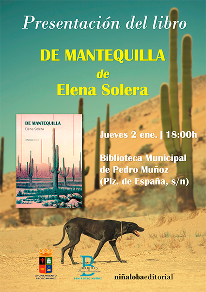 La autora muñicense Elena Solera presenta su libro de relatos "De mantequilla" en Pedro Muñoz