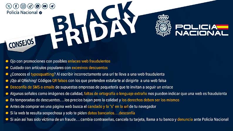 La Policía Nacional elabora un decálogo para que el “Black Friday” no se convierta en un “Bad Friday” para tu bolsillo                                                                                                                                         