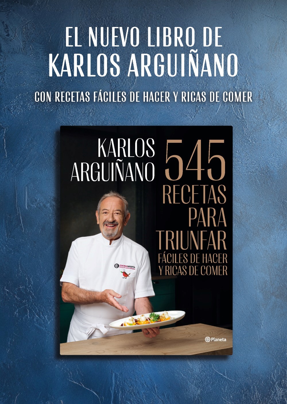 Karlos Arguiñano regresa con un nuevo libro, "545 recetas para triunfar"