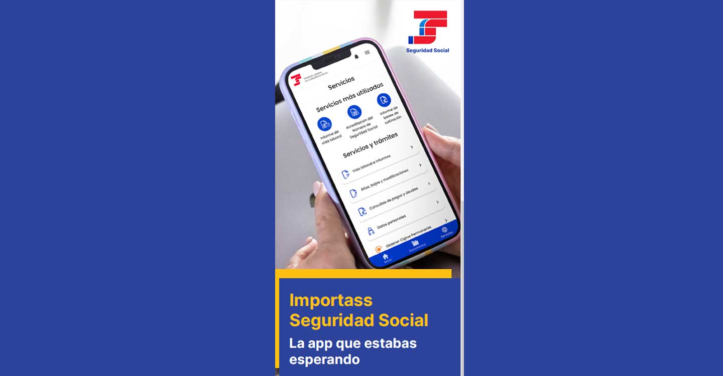 Nueva app de la Seguridad Social para realizar trámites, consultar documentos y obtener el Informa de Vida Laboral, con un apartado especial para los alumnos en prácticas