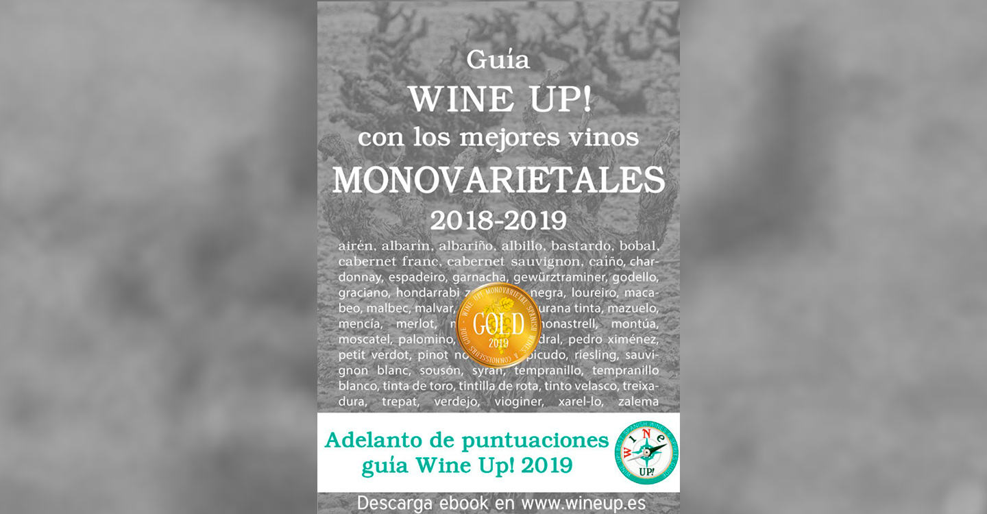 Guía de vinos monovarietales WINE UP! 2018-2019