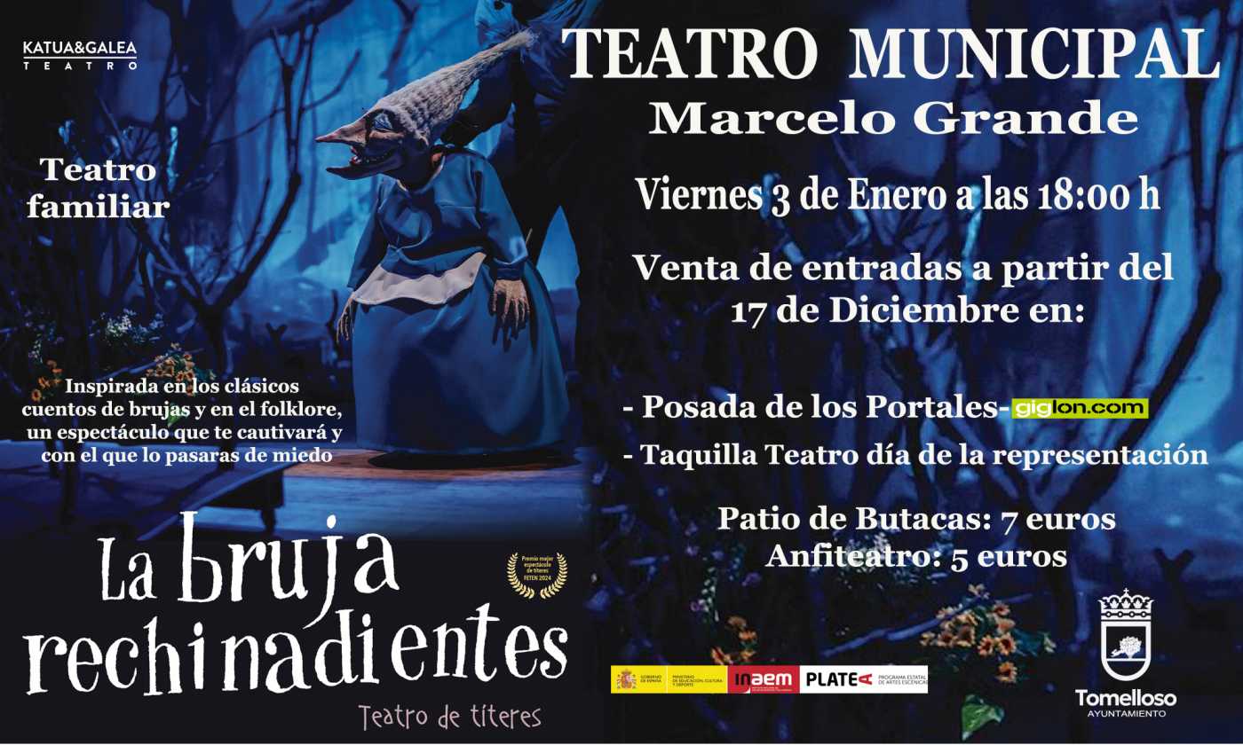 Todos al teatro para disfrutar en Tomelloso de la obra: “La bruja rechinadientes”

