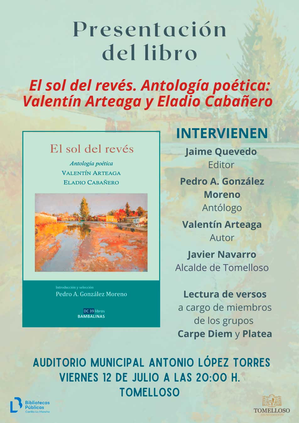 El 12 de julio se presentará en Tomelloso la publicación: "El sol del revés. Antología poética: Valentín Arteaga y Eladio Cabañero"