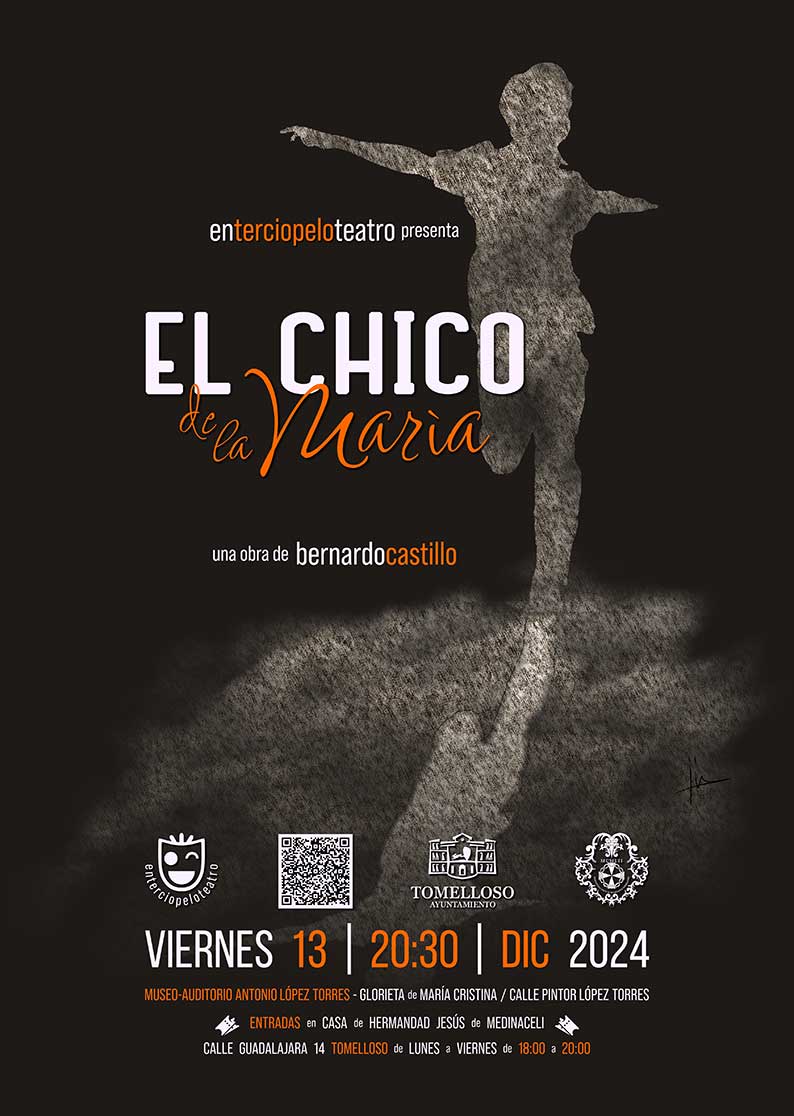 Enterciopelo Teatro volverá a cautivar los corazones tomelloseros con su obra “El Chico de la María”