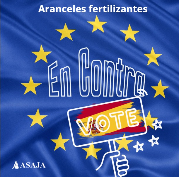 ASAJA pide al Gobierno que vote en contra de los nuevos aranceles a los fertilizantes