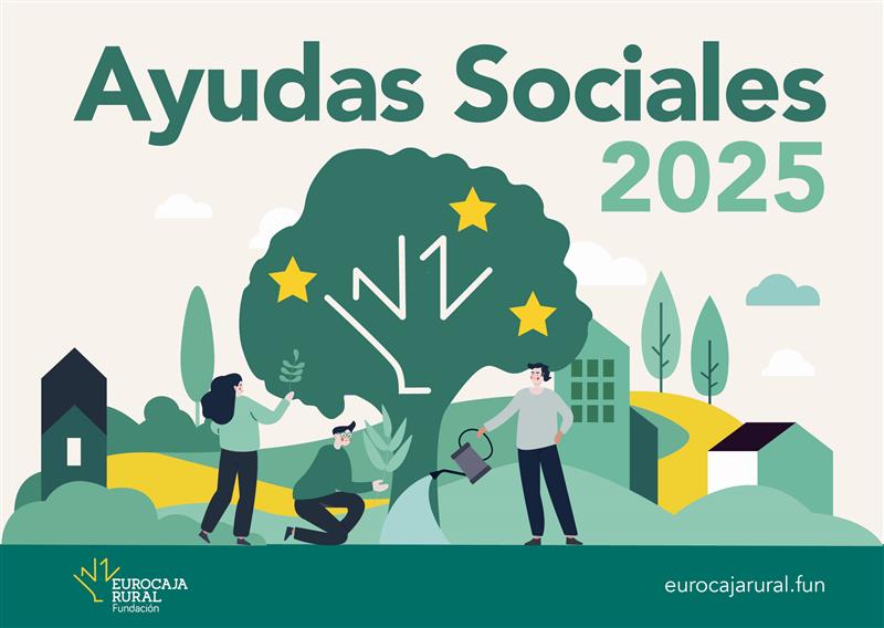 Fundación Eurocaja Rural lanza las 'Ayudas Sociales 2025' para apoyar proyectos que generen impacto positivo en la sociedad