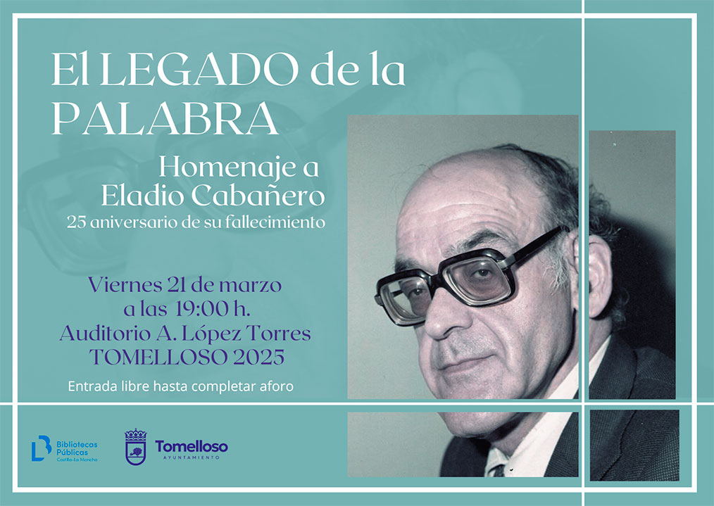 Tomelloso acoge un acto de homenaje al poeta Eladio Cabañero